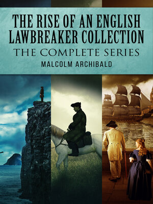 cover image of The Rise of an English Lawbreaker Collection